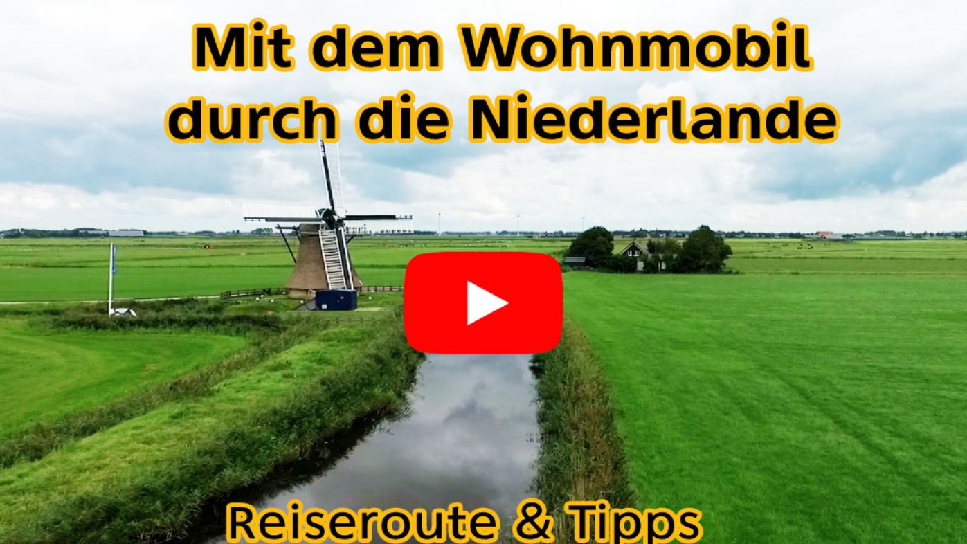 Mit dem Wohnmobil durch die Niederlande Beitragsbild